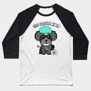 Cute schnauzer dog is a doctor Baseball T-Shirt